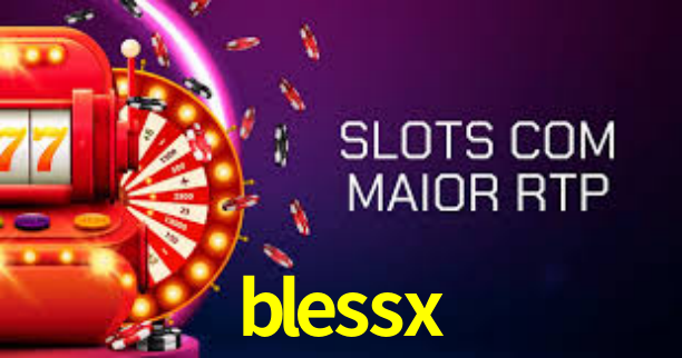 blessx.com